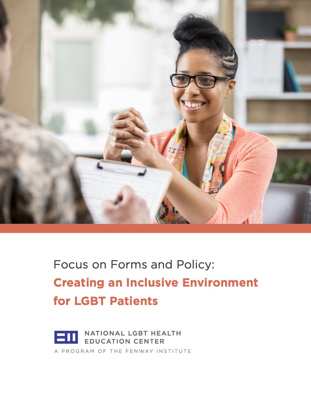 Cover page of Focus on Forms and Policy: Creating an Inclusive Environment for LGBT Patients