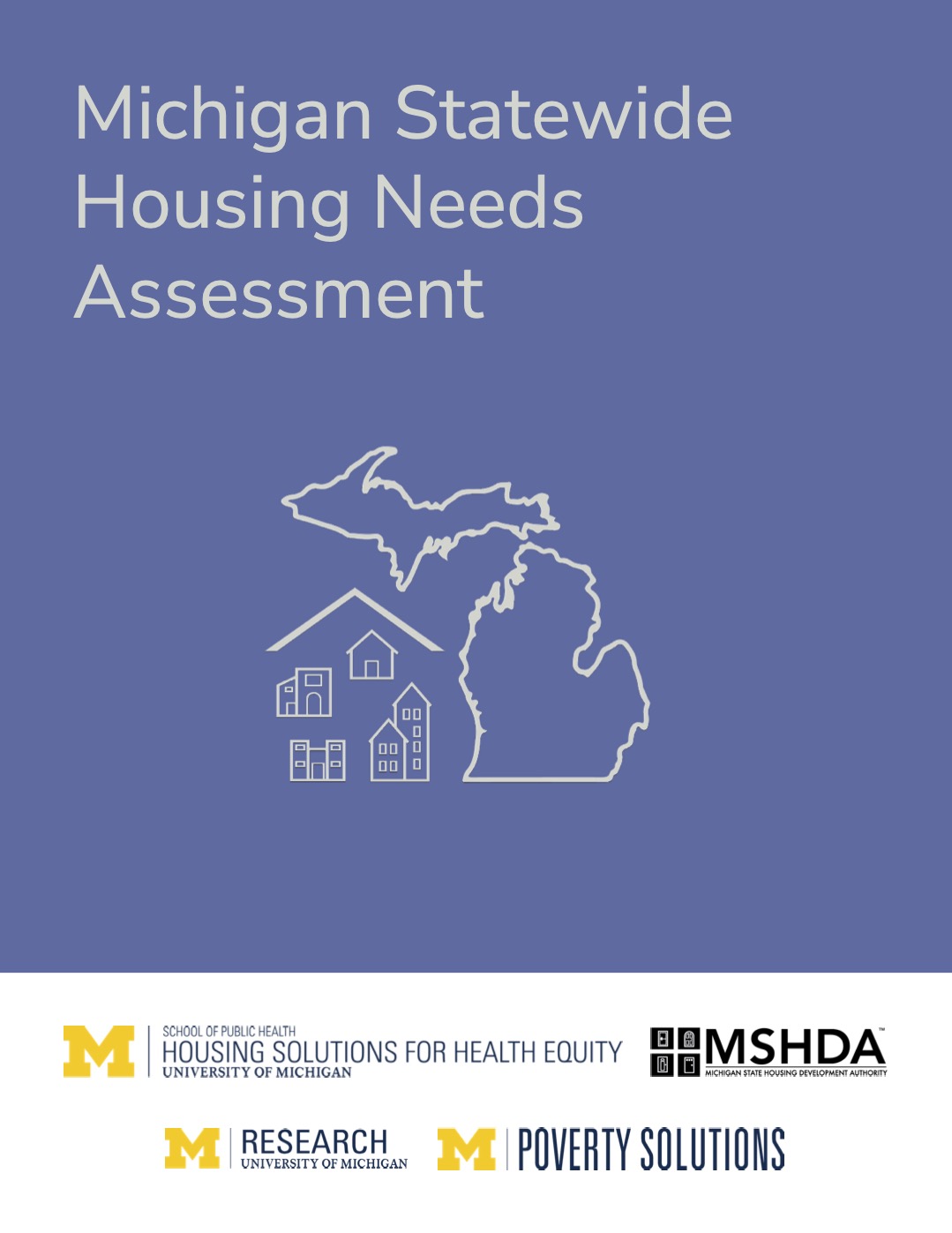 Cover page of Michigan Statewide Housing Needs Assessment