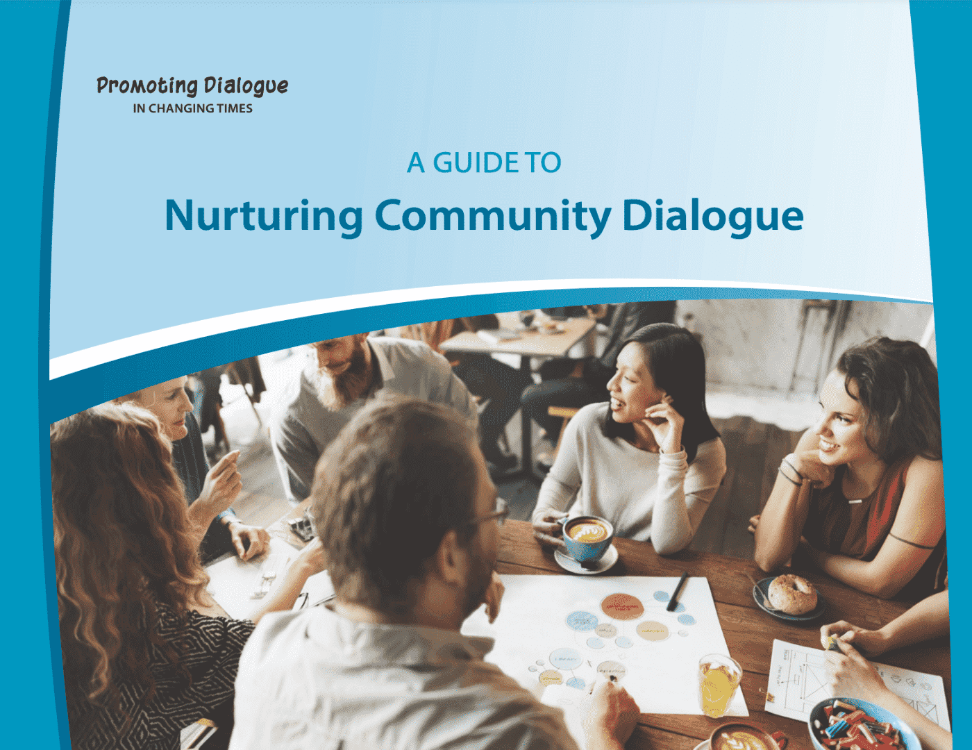 First page of A Guide to Nurturing Community Dialogue document