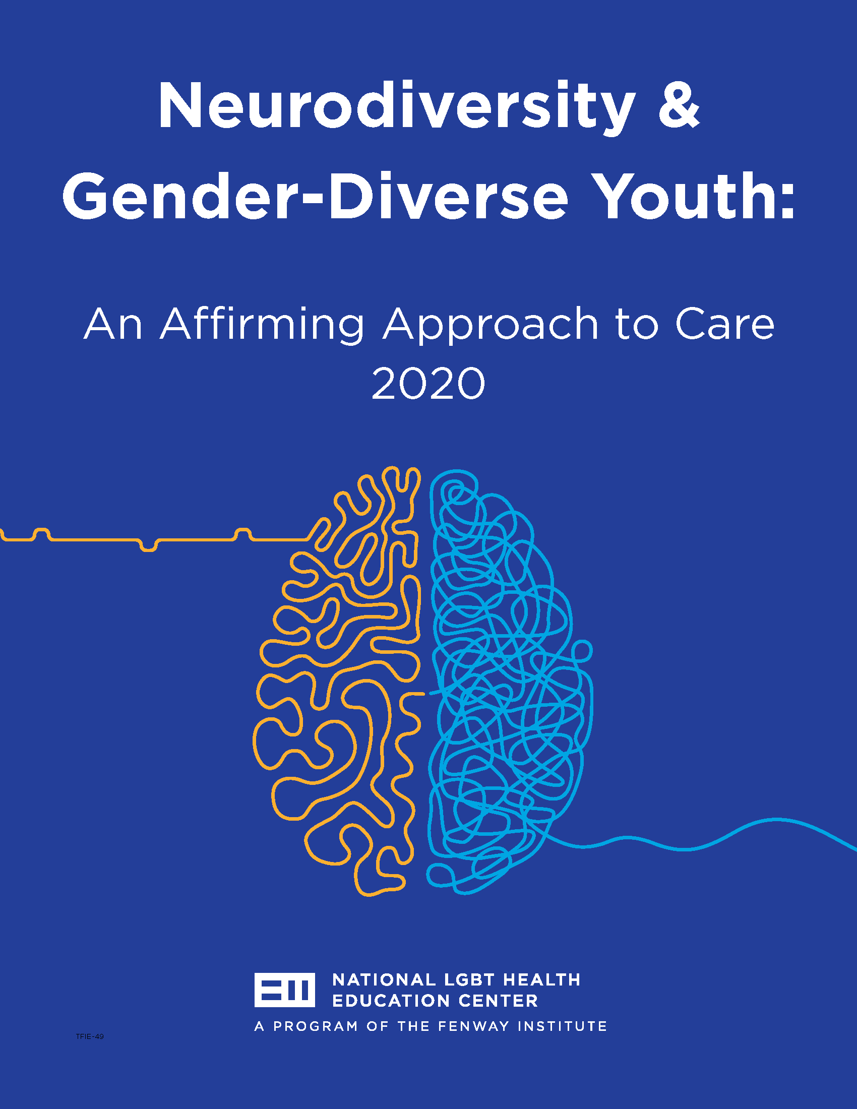 PDF Cover Page: Neurodiversity and Gender-Diverse Youth: An Affirming Approach to Care 2020