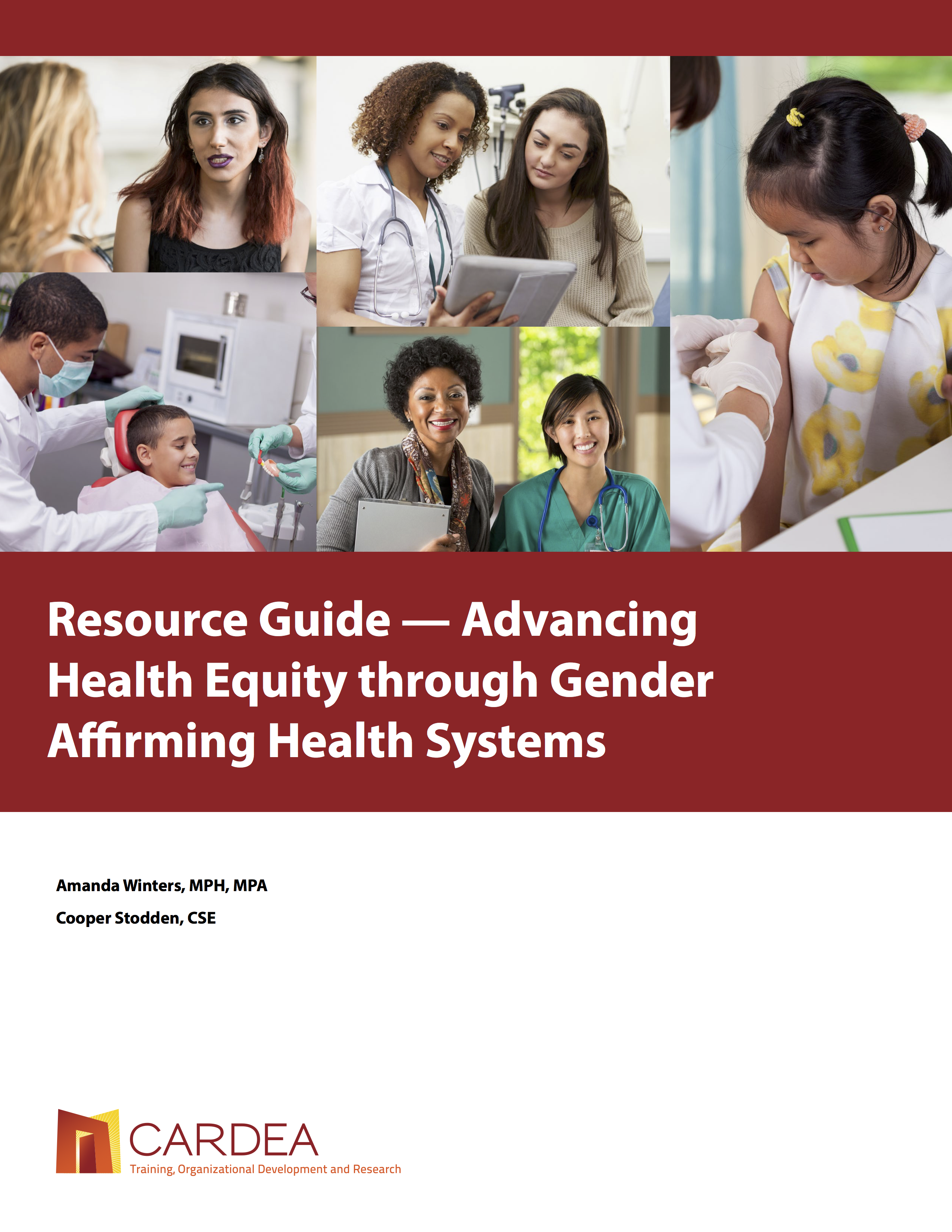 Cover page of Resource Guide — Advancing Health Equity through Gender Affirming Health Systems