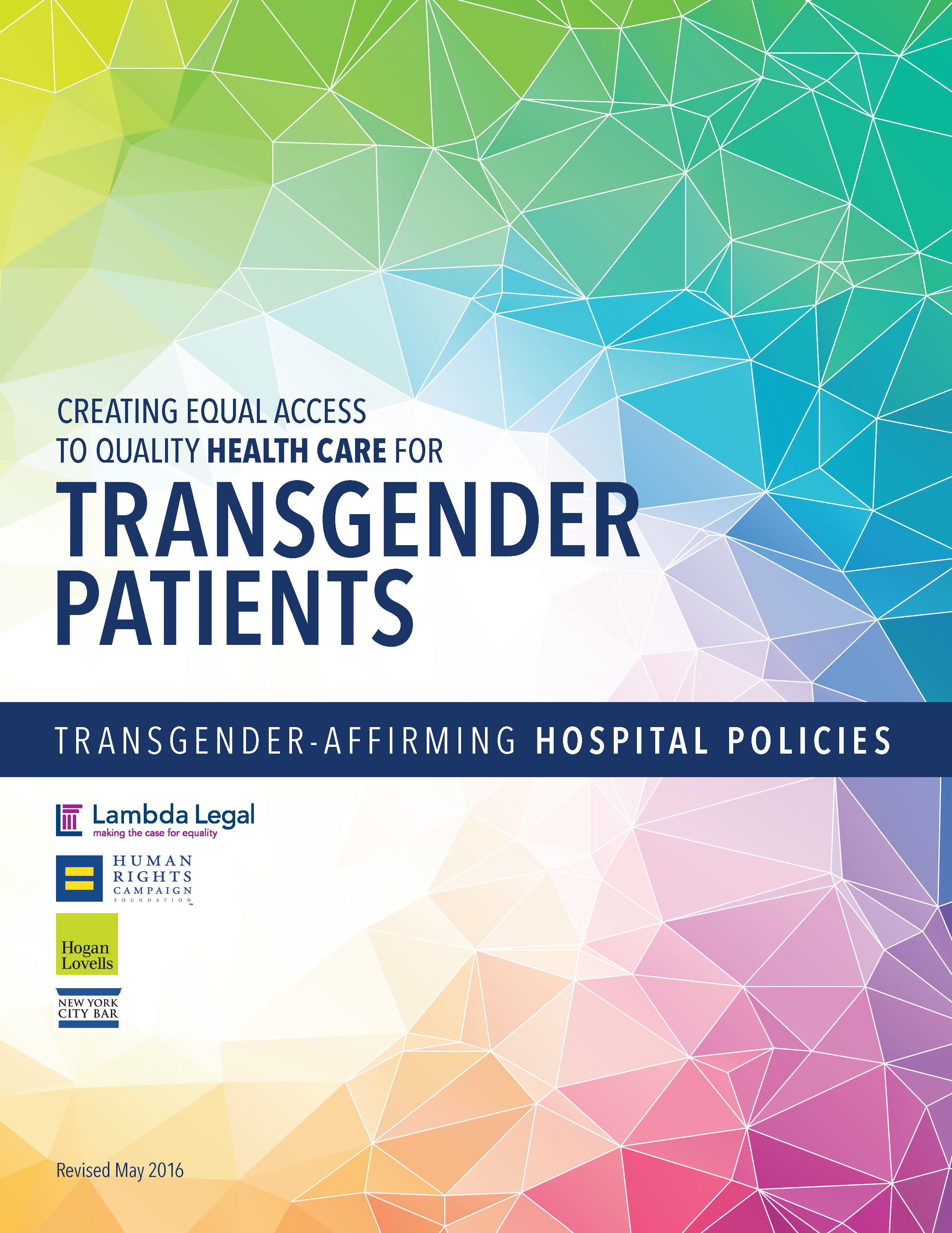 Cover of PDF Report: Creating Equal Access to Quality Health Care for Transgender Patients: Transgender-Affirming Hospital Policies